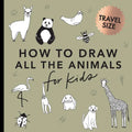 All the Animals: How to Draw Books for Kids with Dogs, Cats, Lions, Dolphins, and More (Summer Activity Book for Kids) - Paperback