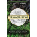 The Month of Shevat: Elevated Eating Tu b'Shevat - Hardcover
