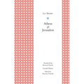 Athens and Jerusalem - Hardcover