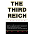 The Third Reich: A New History - Paperback