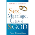 Sex, Marriage, Gays & God - Paperback