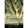 Kabbalah: An Introduction to Jewish Mysticism - Paperback