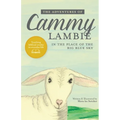 The Adventures of Cammy Lambie in The Place of the Big Blue Sky - Paperback