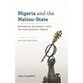Nigeria and the Nation-State: Rethinking Diplomacy with the Postcolonial World - Hardcover