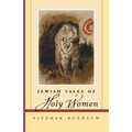 Jewish Tales of Holy Women - Paperback