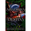 Shadows of Destiny - Paperback