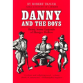Danny and the Boys: Being Some Legends of Hungry Hollow - Paperback