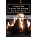 John of the Cross: The Living Flame of Love - Paperback