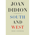 South and West: From a Notebook - Hardcover