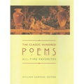The Classic Hundred Poems: All-Time Favorites - Paperback