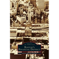 Boston's Financial District - Hardcover