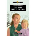 Elisabeth Elliot: Do the Next Thing - Paperback