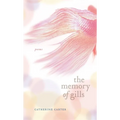 The Memory of Gills - Paperback