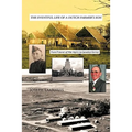 The Eventful Life of a Dutch Farmer's Son: From Prisoner of War #47211 to Canadian Farmer - Paperback