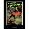 WOLFMAN VS. DRACULA - An Alternate History for Classic Film Monsters - Paperback