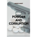 Powder And Corruption - Paperback