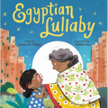 Egyptian Lullaby - Hardcover