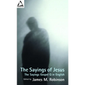 The Sayings of Jesus: The Sayings Gospel Q in English - Paperback