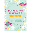 Devocionales de 3 Minutos Para Niñas: 180 Lecturas Inspiradoras Para Corazones Jóvenes - Paperback