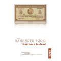 The Banknote Book: Northern Ireland - Paperback