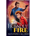 Friendly Fire - Paperback