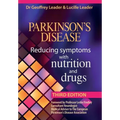 Parkinsons Disease Reducing Symptoms with Nutrition and Drugs. 2017 Revised Edition - Paperback