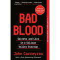 Bad Blood: Secrets and Lies in a Silicon Valley Startup - Paperback