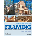 Complete Book of Framing: An Illustrated Guide for Residential Construction - Paperback