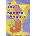 The Truth of Broken Symbols - Paperback
