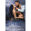 When Midnight Strikes - Paperback