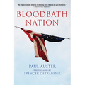 Bloodbath Nation - Hardcover