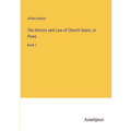 The History and Law of Church Seats, or Pews: Book 1 - Paperback