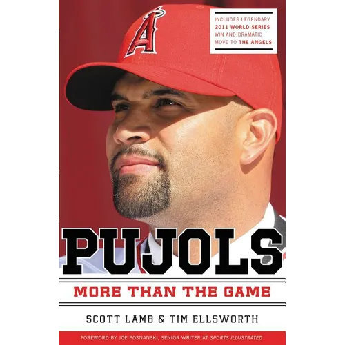 The Pujols Revised and Updated: More Than the Game - Paperback