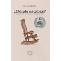 ¿Dónde estabas?: Narraciones cotidianas y otros cuentos - Paperback
