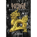Savage Travel: Memoir of a Beach Warrior - Paperback