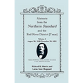 Abstracts from the Northern Standard and the Red River District [Texas]: August 26, 1848-December 20, 1851 - Paperback