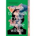 Mouth to Mouth - Paperback