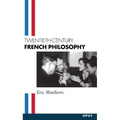Twentieth-Century French Philosophy - Paperback
