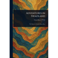 Adventures in Swaziland - Paperback