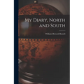 My Diary, North and South - Paperback
