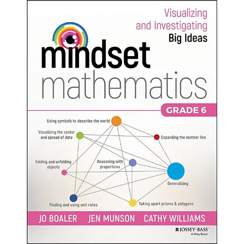 Mindset Mathematics: Visualizing and Investigating Big Ideas, Grade 6 - Paperback