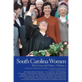South Carolina Women: Their Lives and Times, Volume 3 - Paperback
