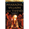 Pharaohs, Villains and Thieves - Paperback
