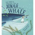 Hard to Swallow Tale of Jonah and the Whale - Hardcover