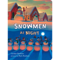 Snowmen at Night - Board Book