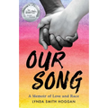 Our Song: A Memoir of Love and Race - Paperback