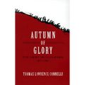 Autumn of Glory: The Army of Tennessee, 1862-1865 - Paperback