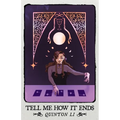 Tell Me How It Ends - Paperback