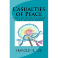 Casualties of Peace: Gene editing toward a new world order - Paperback