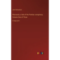 Wacousta; a tale of the Pontiac conspiracy; Volume One of Three: in large print - Hardcover